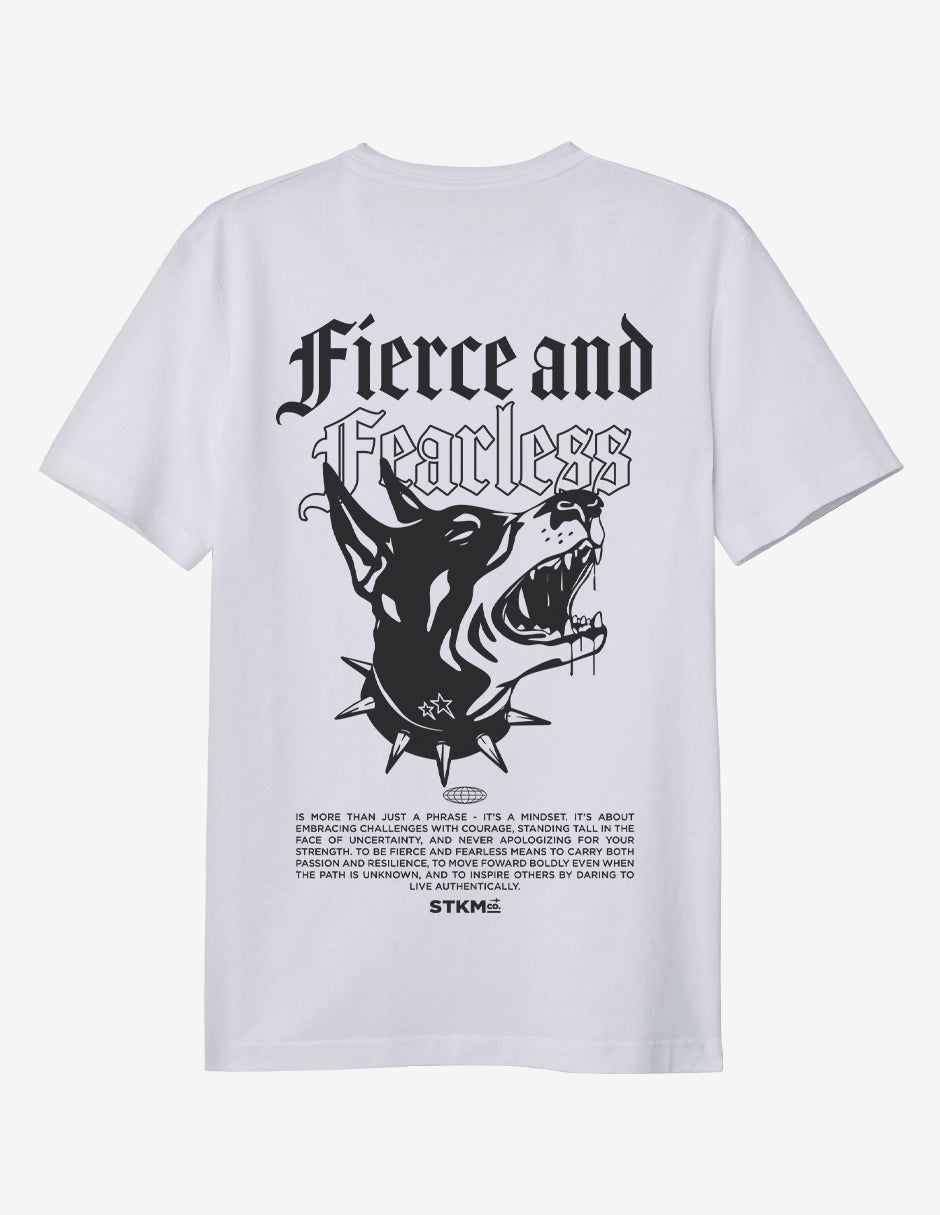 Fierce fearless