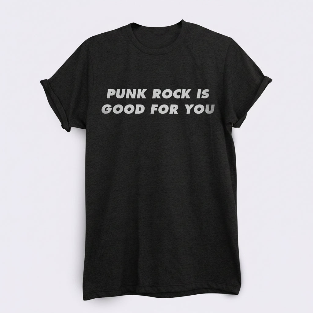 Punk rock is good for you - Stockholm Co. - Playera - ["hombre","mujer","playera"]